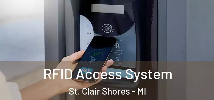  RFID Access System St. Clair Shores - MI